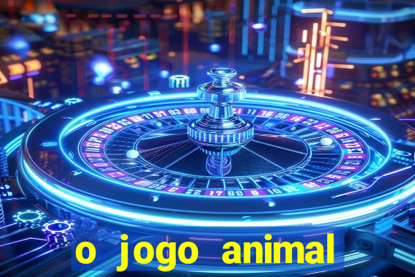 o jogo animal world paga mesmo